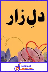 Dil E Zar Novel by Neelam Riasat