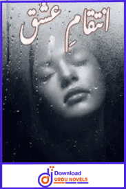 Inteqam e Ishq Novel By Maheen Malik