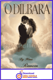 O Dilbara Novel By Hina Rameen