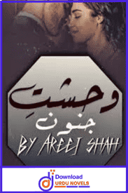 Wahshat E Junoon Novel By Areej Shah